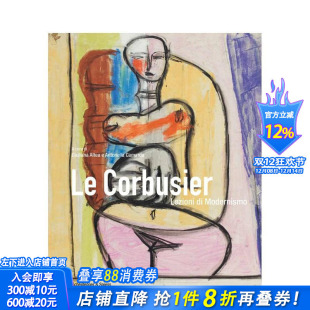 Corbusier 正版 进口书 英文旅行 学习 勒?柯布西耶：现代主义 预售 原版
