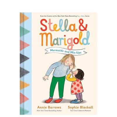 【现货】斯特拉与玛丽戈德：美人鱼与混乱清单 Stella & Marigold: Mermaids and Mix-Ups 英文儿童插画故事绘本 进口童书