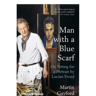 【现货】【T&H】英文原版Man with a Blue Scarf 蓝围巾的男人为卢西安·弗洛伊德做模特
