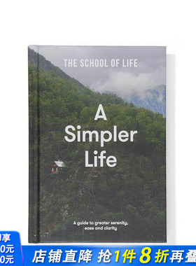 【预售】更简单的生活：平静、清晰和情绪健康的指南 A Simpler Life 原版英文生活综合 正版进口书