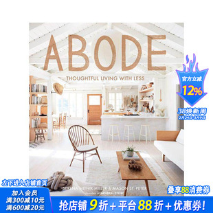 【预售】住处：精打细算的生活 Abode: Thoughtful Living with Less 原版英文室内设计装饰 正版进口图书