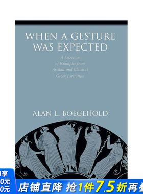 【预售】预期的手势 When a Gesture Was Expected 原版英文人文历史 正版进口书