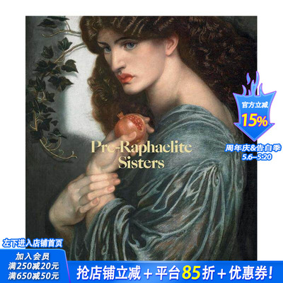 【现货】拉斐尔前派女性艺术家 Pre-Raphaelite Sisters 原版英文艺术画册画集 正版进口书