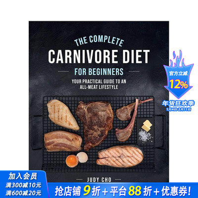 【预售】肉食者饮食入门百科：全肉饮食生活实用指南 The Complete Carnivore Diet for Beginners 原版英文餐饮美食 正版进口书