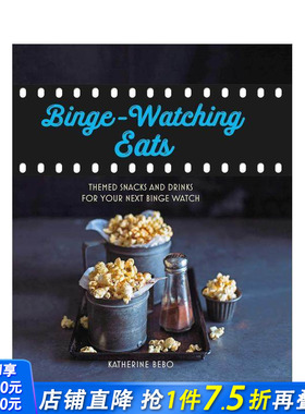 【现货】Binge-Watching Eats 追剧美食 电视剧下饭小吃零食餐饮指南 英文原版