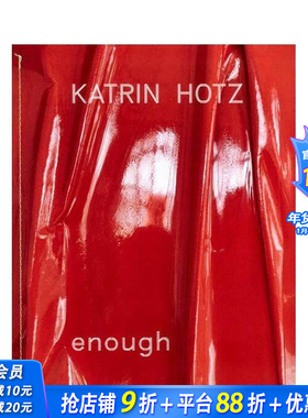 【预售】瑞士艺术家Katrin Hotz——够了 Katrin Hotz - enough 英文艺术 正版进口书画册