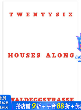 【预售】英文原版 瓦尔德格沿街26屋 Otto Hainzl: Twentysix Houses Along Waldeggstrasse 人文景观摄影 正版进口书籍艺术画册