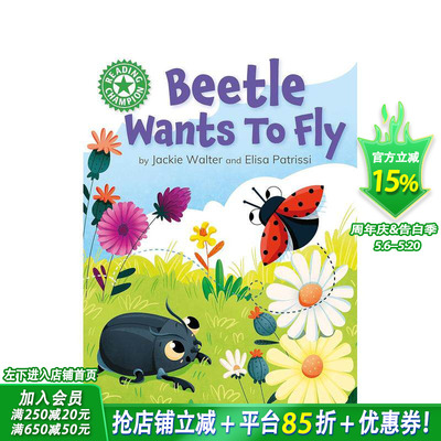 【预售】阅读 甲壳虫想飞 Reading Champion: Beetle Wants to Fly 英文儿童桥梁书 趣味阅读故事书 进口童书