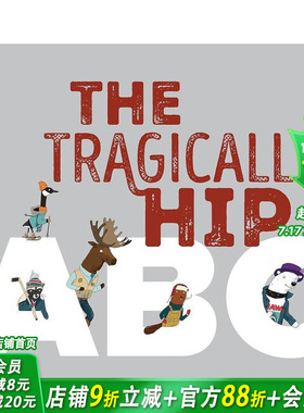 【预售】悲惨的时髦 ABC The Tragically Hip ABC 英文儿童英语早教趣味启蒙绘本 进口童书