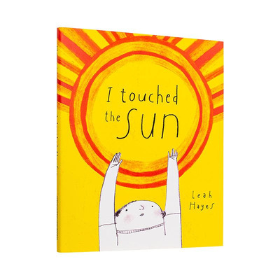 【预售】英文原版 【美国漫画家Leah Hayes】我能摸到太阳 I Touched the Sun 精装 儿童英语艺术插画绘本