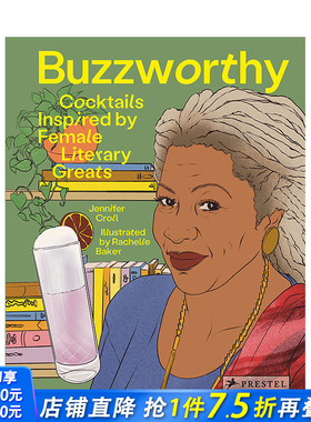 【预售】英文原版 50个受女性文学巨匠启发的鸡尾酒食谱 Buzzworthy 餐饮料理食谱指南 进口图书 善优图书