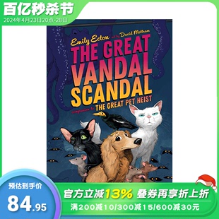 【预售】英文原版 伟大的范达尔丑闻 Great Vandal Scandal 儿童英语故事小说课外阅读 8岁以上 正版进口书籍 善优童书