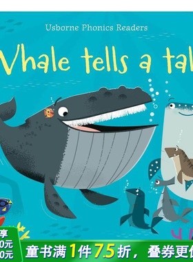 【现货】英文原版 Whale Tells a Tale 鲸鱼讲故事 亲子英语 儿童自然拼读 进口绘本 Usborne 3-6岁 善优童书