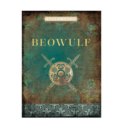 【现货】●英文原版贝奥武夫【Chartwell Classics】Beowulf英文世界文学正版进口书画册善优图书