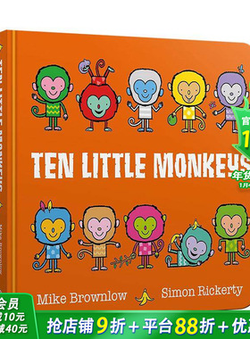 【预售】十只小猴子 【Ten Little】Ten Little Monkeys 英文儿童插画故事绘本 进口童书 趣味数数启蒙 幼儿认知与语言开发