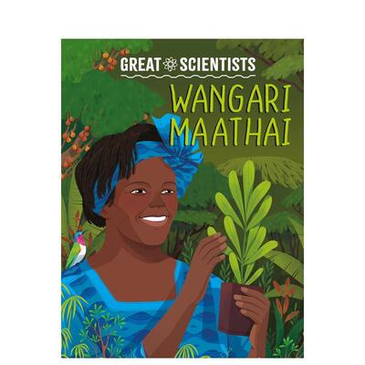 【预售】伟大科学家：旺加里?马塔伊 Great Scientists: Wangari Maathai 英文儿童插画故事绘本 进口童书