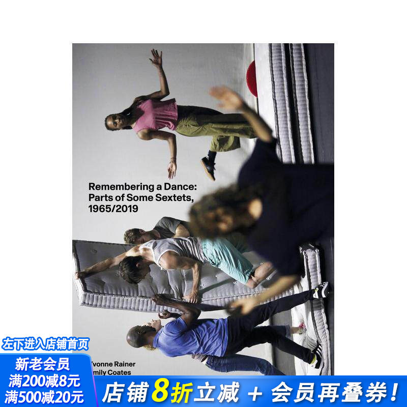 【预售】伊冯·雷纳:记住一场舞 Yvonne Rainer: Remembering a Dance 原版英文艺术画册画集 正版进口书