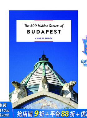 【现货】英文原版 【500个隐藏的秘密旅行指南】布达佩斯 The 500 Hidden Secrets of:Budapest 英文旅行 正版进口书籍