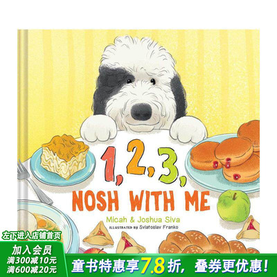 【预售】1、2、3 和我一起吃零食 1， 2， 3， Nosh With Me 0岁+英文儿童故事绘本英语早教 进口童书
