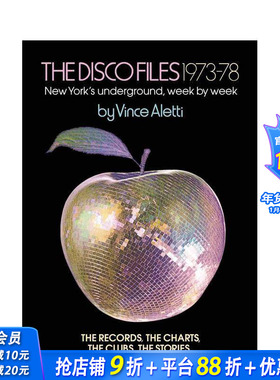 【预售】迪斯科档案 1973–78 The Disco Files 1973–78: New York’s Underground， Week by Week 原版英文音乐 正版进口书