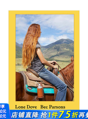 【现货】Lone Dove孤独的鸽子 摄影师Bec Parsons贝克·帕森斯 英文原版进口相册影集摄影图书 Perimeter Editions出版社