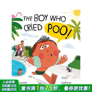 Who 进口童书 哭着要便便 英文儿童插画故事科普绘本 Poo Cried Boy The 男孩 预售