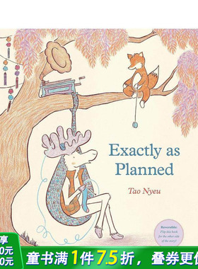【现货】照计划进行 可双面阅读 Exactly As Planned 英文儿童插画故事绘本 进口童书