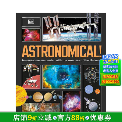 【现货】天文学：与宇宙奇迹的奇妙邂逅 Astronomical! 原版英文儿童绘本 DK