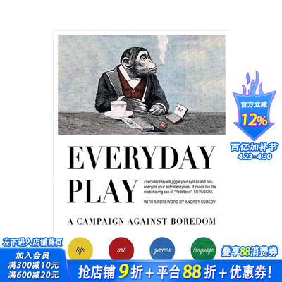 【现货】英文原版 每天玩耍:对抗无聊的游戏 Everyday Play: A Campaign Against Boredom 心灵励志 正版进口