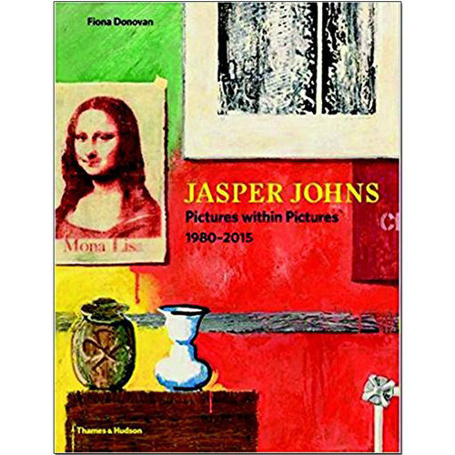 【现货】Jasper Johns: Pictures Within Pictures 1980–2015，贾斯培·琼斯：画中画 1980–2015