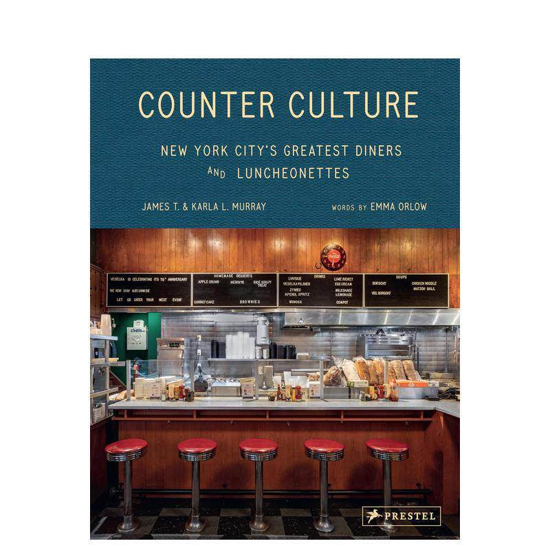 【预售】柜台文化:纽约市宝藏餐馆与简餐店 New York City's Greatest Diners 原版英文摄影作品集人文景观 正版进口书