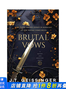【现货】【女王与怪兽】4 残酷誓言 Brutal Vows 黑暗爱情小说 Booktok热门 J.T. Geissinger 原版英文文学小说 正版进口书