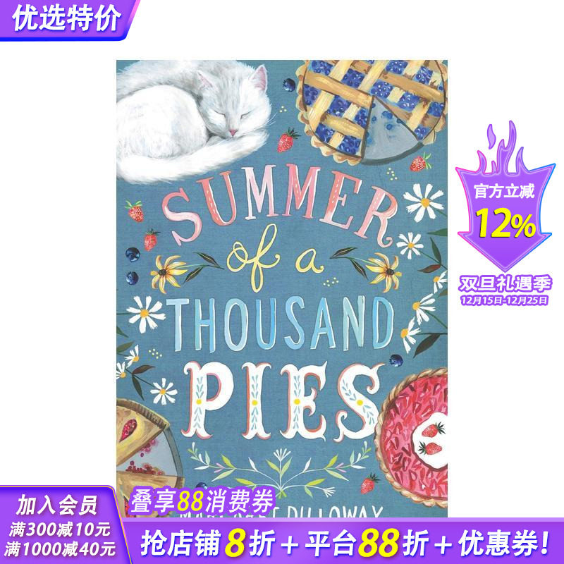【现货】 Summer of a Thousand Pies，一千个馅饼的夏天 英文原版图书籍进口正版 Dilloway 儿童分阶阅读