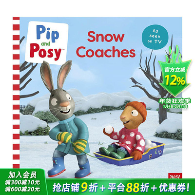 【预售】英文原版 皮普和波西：雪地教练 Pip and Posy: Snow Coaches: TV tie-in picture book 英文儿童故事绘本 进口原版书籍