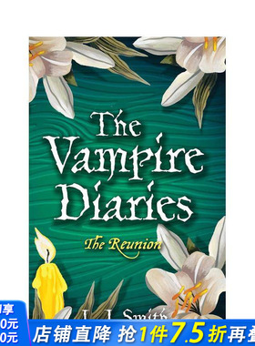 【预售】吸血鬼日记：重聚 The Vampire Diaries: The Reunion 原版英文文学小说 正版进口图书