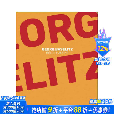 【预售】格奥尔格?巴塞利茨：美丽气息 萨比奥内塔古城美术馆同名展览配套画册 Georg Baselitz  英文艺术画册画集 正版进口书