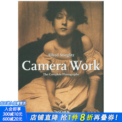 【预售】Camera Work 阿尔佛雷德.斯蒂格利茨 摄影作品集原版进口书籍
