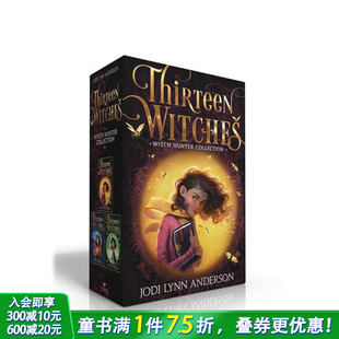 13位女巫 进口书 儿童英语故事阅读精装 Witch 预售 英文原版 Hunter 盒装 女巫猎人系列3册 6岁 Thirteen Collection Witches