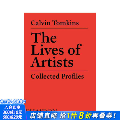 【预售】艺术家的生活:收集档案 The Lives of Artists: Collected Profiles 原版英文文学传记 正版进口书