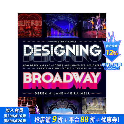 【预售】设计百老汇：德里克·麦克莱恩和其他著名布景设计师如何创造视觉效果 Designing Broadway 原版英文综合设计 正版进口书