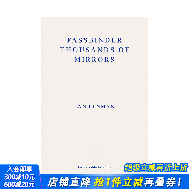 【预售】英文原版 法斯宾德千镜 Fassbinder Thousands of Mirrors 英文传记 正版进口书籍 善优图书