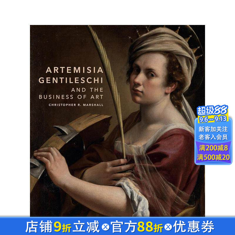 【预售】阿特米西亚·真蒂莱斯基与艺术商业 Artemisia Gentileschi and the Business of Art 原版英文艺术画册画集 正版进口书