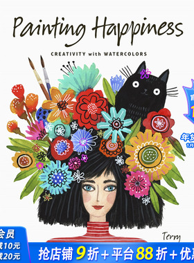 【预售】描绘快乐 美国插画师Terry Runyan 【Painting】Painting Happiness 原版英文艺术画册画集 正版进口书