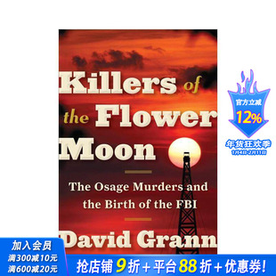 【预售】花月杀手(电影封面版) Killers of the Flower Moon (Movie Tie-in Edition) 英文传记 正版进口书
