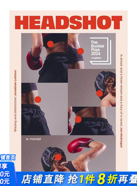 【现货】【2024布克奖长名单】爆头 Headshot 原版英文文学小说 正版进口书