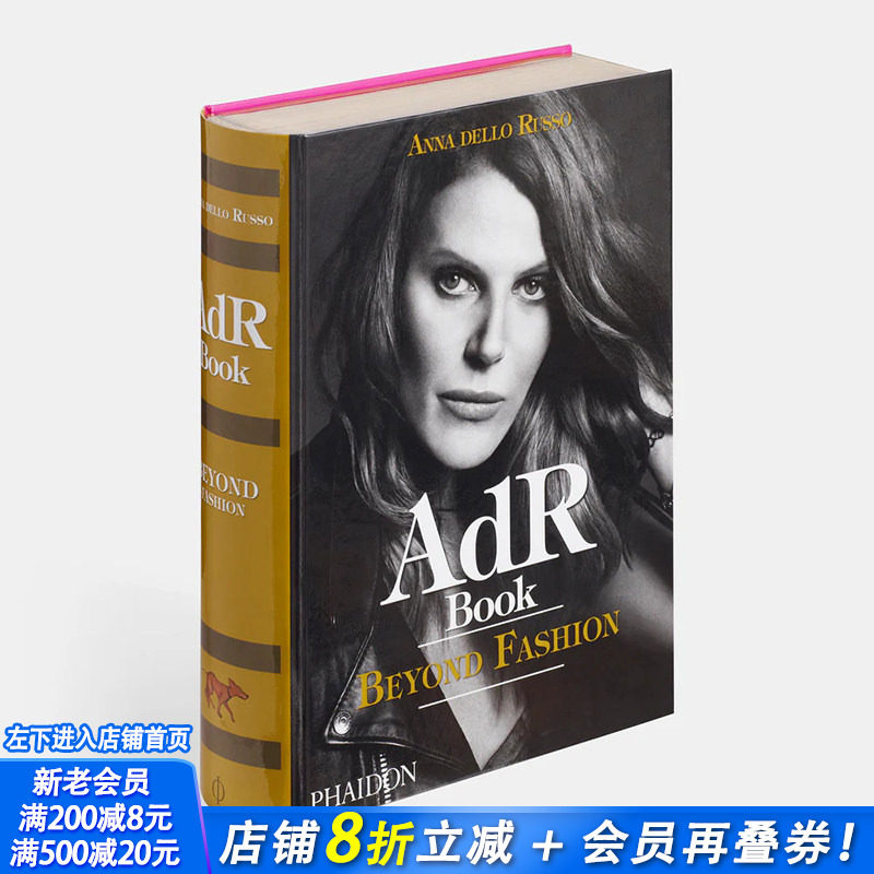 【预售】AdR 之书：超越时尚(签名版) AdR Book: Beyond Fashion (Signed Edition)  原版英文时尚 正版进口书