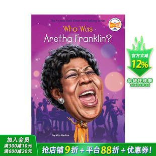 【现货】艾瑞莎·富兰克林是谁?Who Was Aretha Franklin?英文原版儿童故事阅读【善优童书】