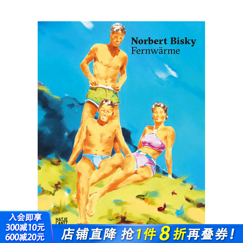 【现货】Norbert Bisky，诺尔柏尔特．比斯基  艺术画册 正版进口书籍 善优图书