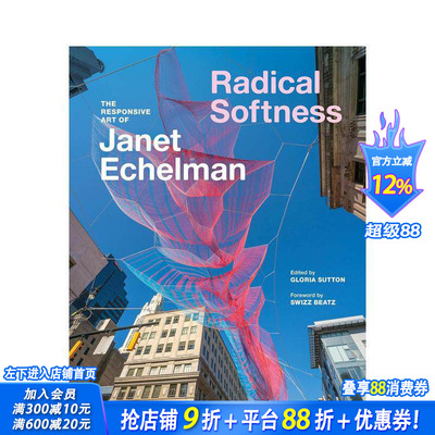 【预售】激进柔软论 Radical Softness 原版英文艺术画册画集 正版进口书