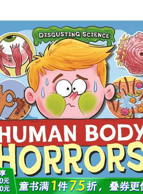 【现货】恶心科学：人体恐怖 Disgusting Science: Human Body Horrors 英文儿童插画科普绘本 进口童书